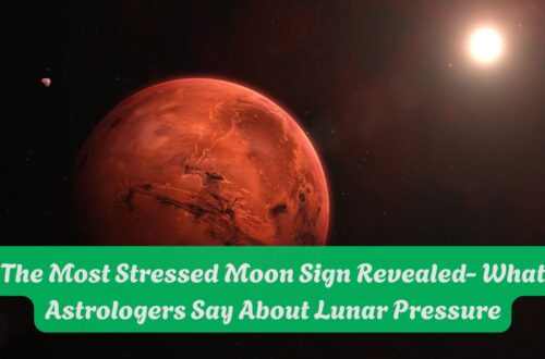 The Most Stressed Moon Sign Revealed- What Astrologers Say About Lunar Pressure
