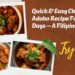 Quick & Easy Chicken Adobo Recipe For Busy Days – A Filipino Classic